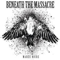 Beneath The Massacre - Mar&eacute;e Noire