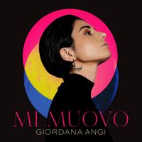 Giordana Angi - Mi Muovo