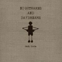 Jack Conte - Nightmares and Daydreams