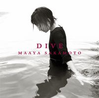 坂本真綾 [Maaya Sakamoto] - DIVE