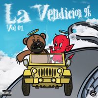 La Vendicion 9k - La Vendicion 9k Vol. 1