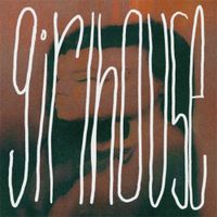 Girlhouse - the girlhouse ep