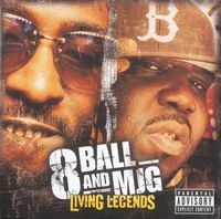8Ball & MJG - Living Legends