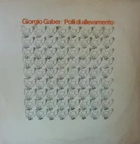 Giorgio Gaber - Polli di allevamento