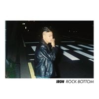아이언 [IRON] - Rock Bottom