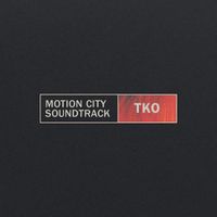 Motion City Soundtrack - TKO