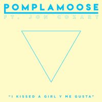 Pomplamoose - I Kissed A Girl y Me Gusta