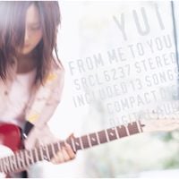 YUI - FROM ME TO YOU