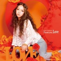 西野カナ [Kana Nishino] - Thank you, Love