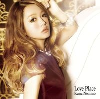 西野カナ [Kana Nishino] - Love Place