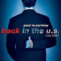Paul McCartney - Back in the U.S.: Live 2002