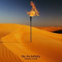 Do As Infinity - ETERNAL FLAME
