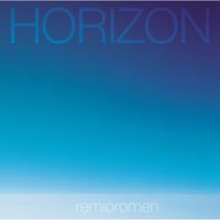 レミオロメン [Remioromen] - HORIZON