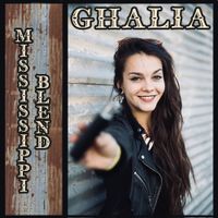 Ghalia Volt - Mississippi Blend