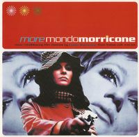 Ennio Morricone - More Mondo Morricone