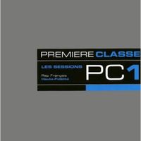 Various Artists - Premi&egrave;re Classe 1 - Les Sessions