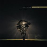 The Life and Times - Suburban Hymns