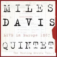 Miles Davis - Live in Europe 1967: The Bootleg Series, Vol. 1