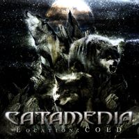 Catamenia - Location: COLD