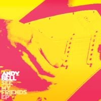 Andy Bell - See My Friends