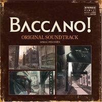 Makoto Yoshimori - Baccano! Original Soundtrack "Spiral Melodies"