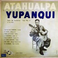 Atahualpa Yupanqui - Solo de guitarra Vol. 3