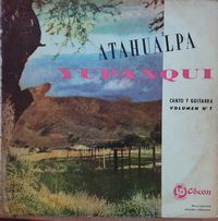 Atahualpa Yupanqui - Canto y guitarra, Vol. 7