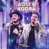 Israel & Rodolffo - Aqui e Agora, Vol. 1 (Ao Vivo)
