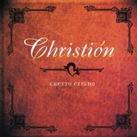Christi&oacute;n - Ghetto Cyrano