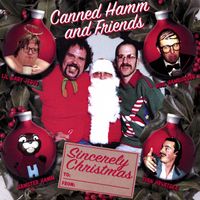 Canned Hamm - Sincerely Christmas