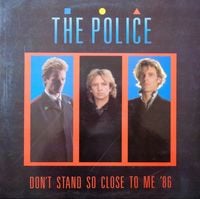 The Police - Don't Stand So Close To Me '86'