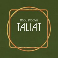 Mdou Moctar - Taliat