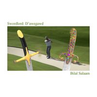Bilal Salaam - Swordlord: D'awegawd