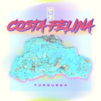 Costa Felina - Turquesa