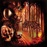 Burning The Masses - Mind Control