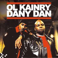 Ol&rsquo; Kainry & Dany Dan - Ol&rsquo; Kainry Dany Dan
