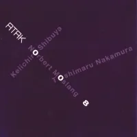 渋谷慶一郎 [Keiichiro Shibuya], Norbert M&ouml;slang & Toshimaru Nakamura - Keiichiro Shibuya, Norbert M&ouml;slang & Toshimaru Nakamura
