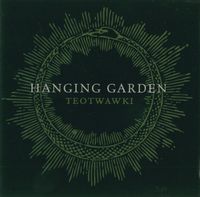 Hanging Garden - TEOTWAWKI