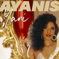 Ayanis - YANI