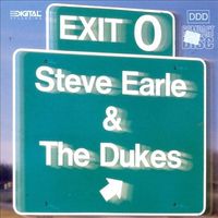 Steve Earle - Exit 0