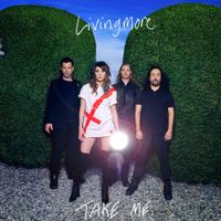 Livingmore - Take Me