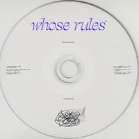 Whose Rules - Whose Rules
