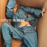 Robyn - Robyn Is Here