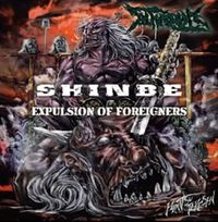 Blind Hate - Shinbe - Expulsion of Foreigners