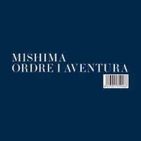 Mishima - Ordre I Aventura