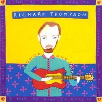 Richard Thompson - Rumor and Sigh