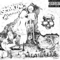 wifisfuneral - Smoking Mirrors