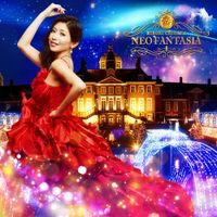 茅原実里 [Minori Chihara] - NEO FANTASIA