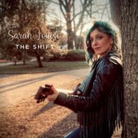 Sarah-Louise - The Shift