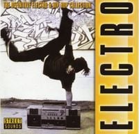 Various Artists - The Definitive Electro and Hip Hop Collection